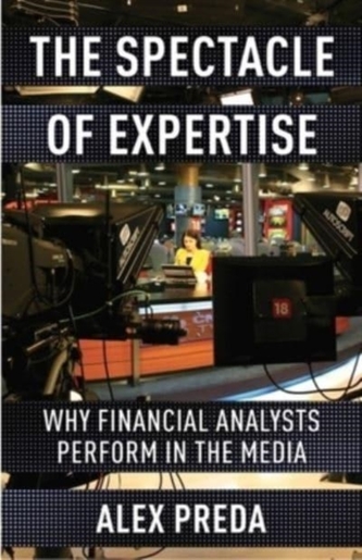 The Spectacle of Expertise