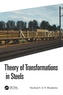 Theory of Transformations in Steels