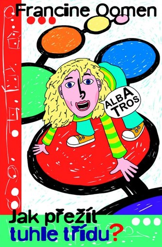 Jak přežít tuhle třídu?