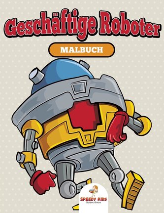 Spielsachen für große Jungs Malbuch (German Edition)