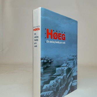 Cit Slečny Smilly pro sníh