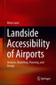 Landside Accessibility of Airports