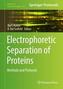 Electrophoretic Separation of Proteins