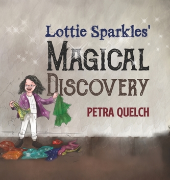 Lottie Sparkles Magical Discovery