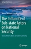 The Influence of Sub-state Actors on National Security
