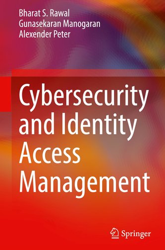 Cybersecurity and Identity Access Management