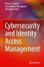 Cybersecurity and Identity Access Management