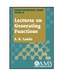 Lectures on Generating Functions