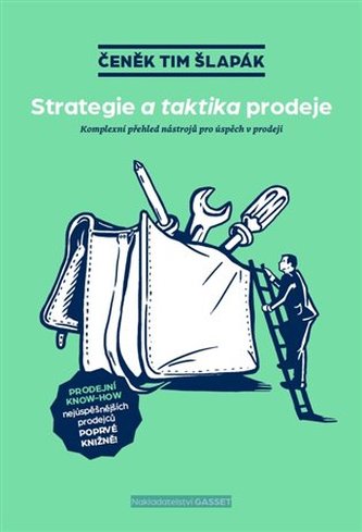 Strategie a taktika prodeje Strategie a taktika prodeje