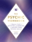 The Psychic Workbook
