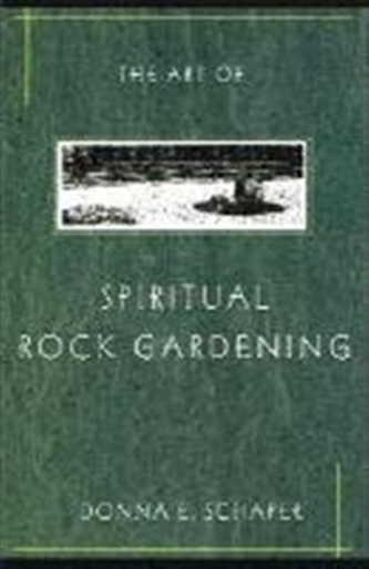 The Art of Spiritual Rock Gardening