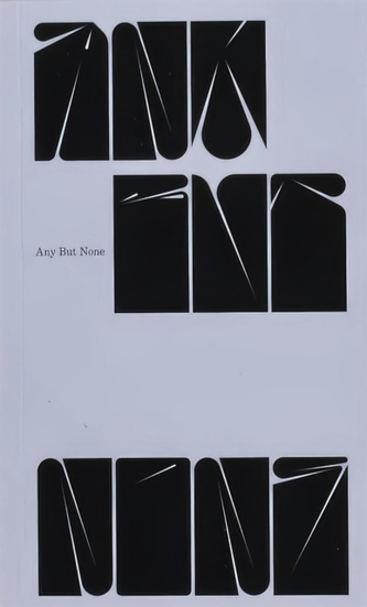 Any But None