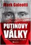 Putinovy války: Od Čečenska po Ukrajinu