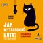 CD MP3 Jak wytresować kota? Techniki zaawansowane