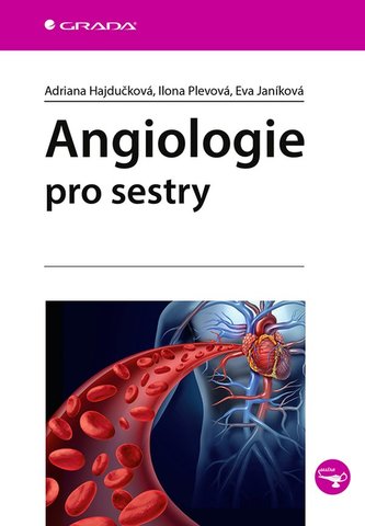 Angiologie pro sestry Angiologie pro sestry