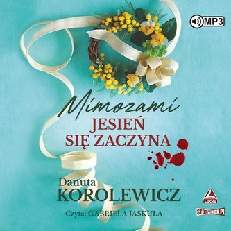 Mimozami jesień się zaczyna