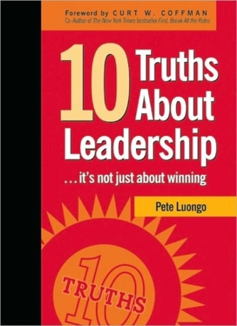 10 Truths About Leadership