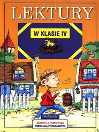 Lektury w klasie 4. Szkoła podstawowa.