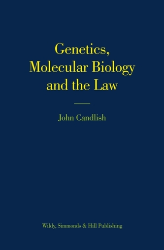 Genetics, Molecular Biology and the Law