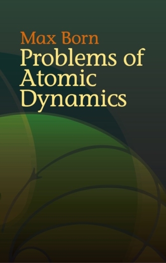 Problems of Atomic Dynamics