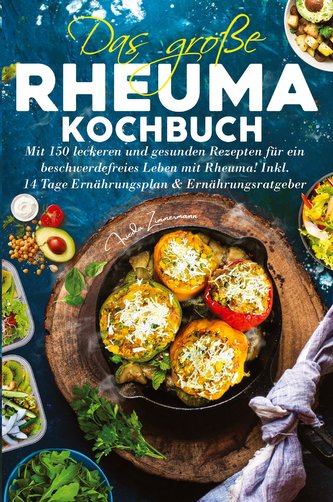 Das große Rheuma Kochbuch