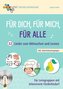 Für dich, für mich, für alle - 32 Lieder zum Mitmachen und Lernen inkl. Unterrichtsanregungen
