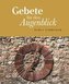 Gebete für den Augenblick