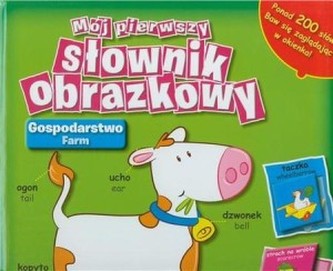 Mój pierwszy słownik obrazkowy Gospodarstwo