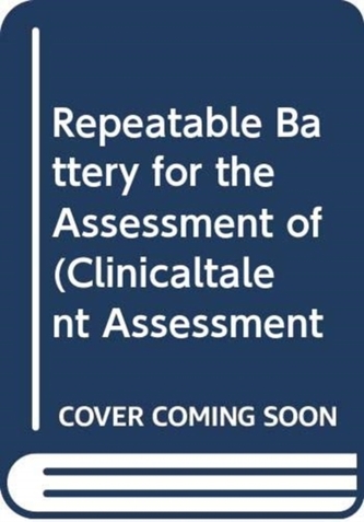 REPEATABLE BATTERY FOR THE ASSESSMENT OF