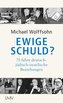 Ewige Schuld?