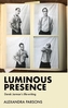 Luminous Presence