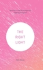 The Right Light