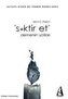Siktir Et Demenin Yollari