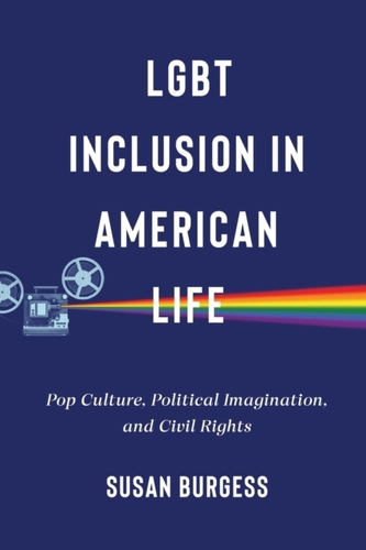 LGBT Inclusion in American Life