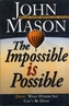Impossible is Possible