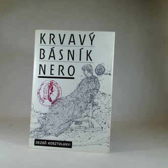 Krvavý básník Nero