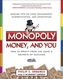 Monopoly, Money, and You: How to Profit from the Game's Secrets of Success