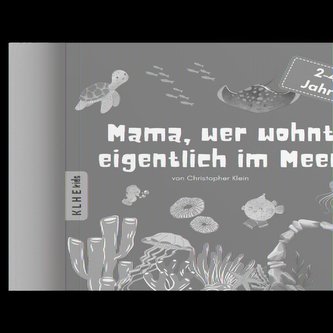 Mama, wer wohnt eigentlich im Meer?