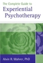 The Complete Guide to Experiential Psychotherapy