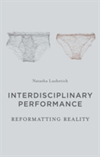 Interdisciplinary Performance