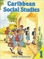 Caribbean Social Studies Book 1