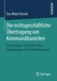 Die Rechtsgeschaftliche UEbertragung Von Kommanditanteilen