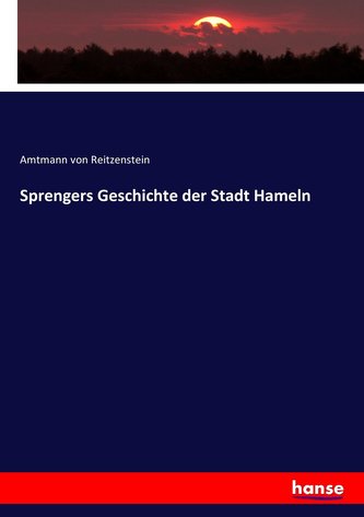Sprengers Geschichte der Stadt Hameln