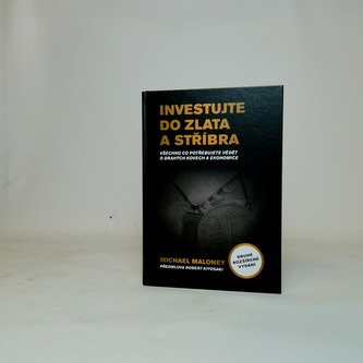 Investujte do zlata  a stříbra