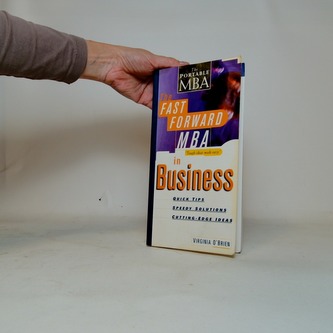 The Fast Forward MBA in Business