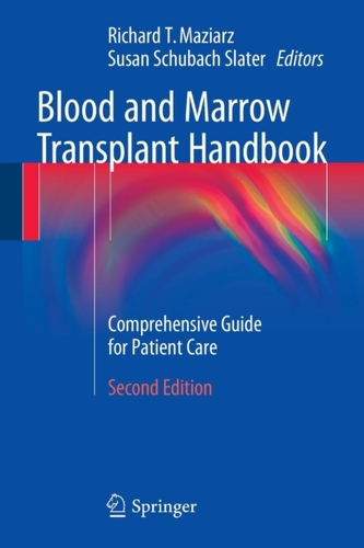 Blood and Marrow Transplant Handbook
