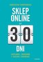 Sklep online w 30 dni. Zaplanuj, uruchom...