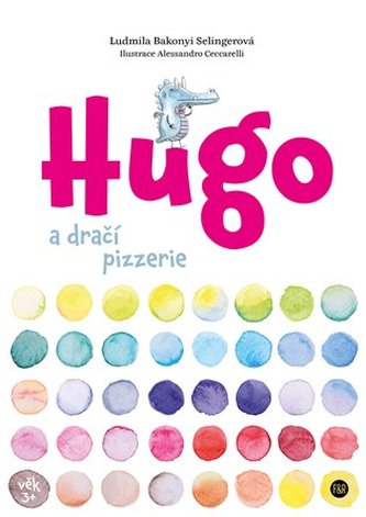 Hugo a dračí pizzerie Hugo a dračí pizzerie