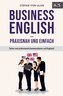 Business English - praxisnah und einfach