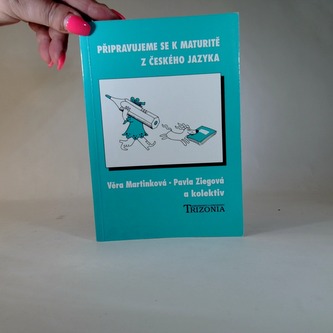 Připravujeme se k maturitě z českého jazyka